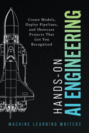 Hands-On AI Engineering: Code First Guide to Building Production Grade LLM Systems with Python Accompanied with GitHub Tutorials Learn about Transformers Foundation Models & ML Pipelines