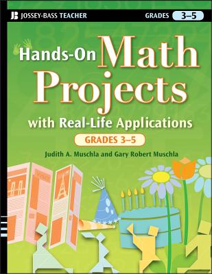 Hands-On Math, Grades 3-5 - Muschla, Judith A, and Muschla, Gary R