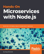 Hands-On Microservices with Node.js