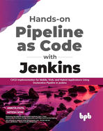 Hands-On Pipeline as Code with Jenkins