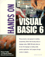 Hands on Visual Basic 6 - Podlin, Sharon, and Palmer, Pamela