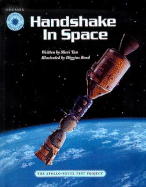 Handshake in Space: The Apollo-Soyuz Test Project - Tan, Sheri, and Bond, Higgins (Illustrator)