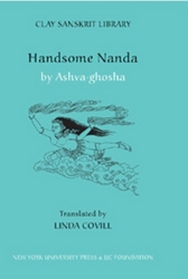 Handsome Nanda - Covill, Linda (Translated by), and Ashvaghosa (Translated by)