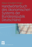 Handworterbuch Des Okonomischen Systems Der Bundesrepublik Deutschland