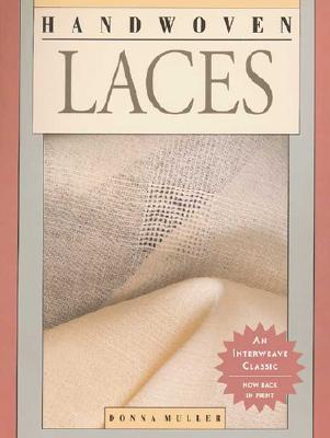 Handwoven Laces - Muller, Donna