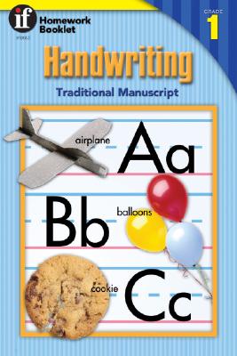 Handwriting Traditional Manuscript Homework Booklet - Cummings, Renee, and Instructional Fair (Creator)