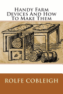 Handy Farm Devices and How to Make Them