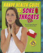 Handy Health Guide to Sore Throats