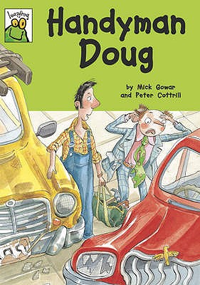 Handyman Doug - Gowar, Mick