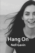 Hang on