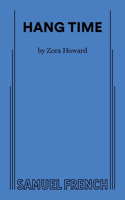 Hang Time - Howard, Zora