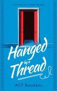 Hanged by a Thread