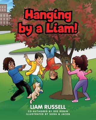 Hanging by a Liam - Robin, Dee, and Russell, Liam