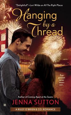 Hanging by a Thread: Riley O'Brien & Co - Sutton, Jenna