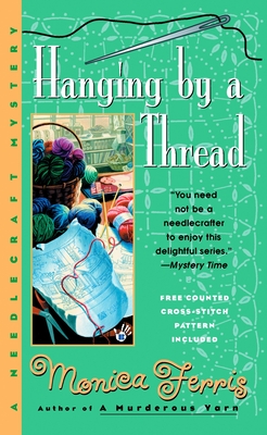 Hanging by a Thread - Ferris, Monica