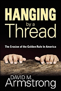 Hanging by a Thread