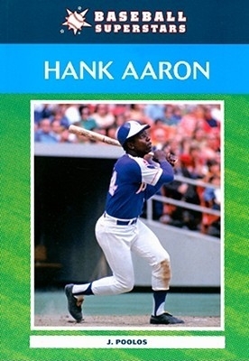 Hank Aaron - Poolos, J