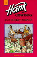 Hank the Cowdog and Monkey Business