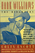 Hank Williams: The Biography