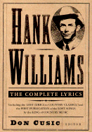 Hank Williams: The Complete Lyrics