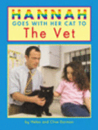 Hannah Goes to the Vet