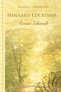 Hannah's Courtship