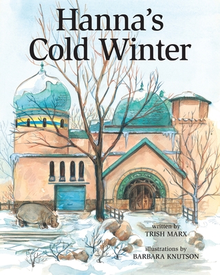 Hanna's Cold Winter - Marx, Trish