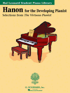 Hanon for the Developing Pianist: Hal Leonard Student Piano Library