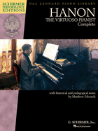 Hanon: The Virtuoso Pianist Complete - New Edition