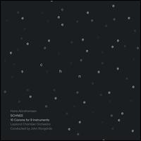 Hans Abrahamsen: Schnee - 10 Canons for 9 Instruments - Chamber Orchestra of Lapland; John Storg�rds (conductor)
