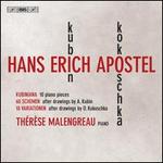 Hans Erich Apostel: Kubin, Kokoschka