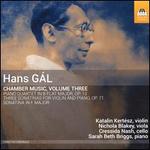 Hans G�l: Chamber Music, Vol. 3