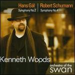 Hans G�l: Symphony No. 2; Robert Schumann: Symphony No. 4