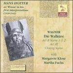 Hans Hotter as "Wotan" in his first interpretations (1938 - 1942)