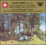Hans Huber: Piano Concertos Nos. 1 & 3