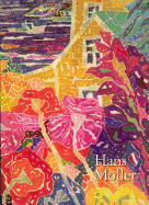 Hans Moller: Purveyor of Color, 19052000