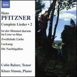 Hans Pfitzner: Complete Lieder, Vol. 2