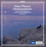 Hans Pfitzner: Orchesterlieder