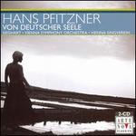Hans Pfitzner: Von Deutscher Seele