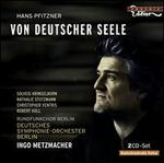 Hans Pfitzner: Von deutscher Seele
