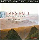 Hans Rott: Sinfonie Nr. 1 E-Dur