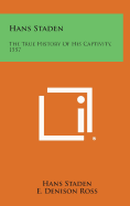 Hans Staden: The True History of His Captivity, 1557