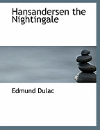 Hansandersen the Nightingale