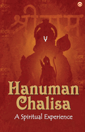 Hanuman Chalisa: A Spiritual Experience