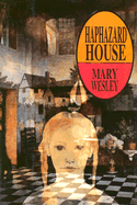 Haphazard House