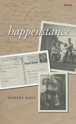 Happenstance - Root, Robert