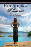 Happier Than a Billionaire: The Sequel