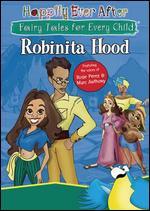 Happily Ever After: Robinita Hood