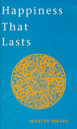 Happiness That Lasts - Israel, Martin