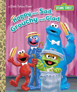 Happy and Sad, Grouchy and Glad (Sesame Street)